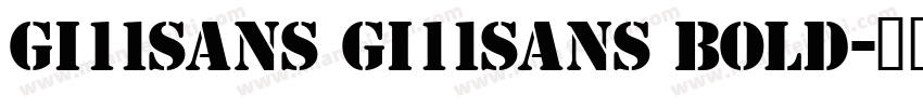 Gi11Sans Gi11Sans Bold字体转换